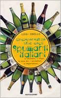 L' indispensabile libro degli spumanti italiani. Ediz. illustrata - Luigi Odello - copertina