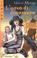L' uovo di dinosauro - Edward Myers - copertina
