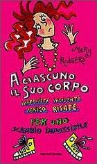 Libro A ciascuno il suo corpo M. Rodgers