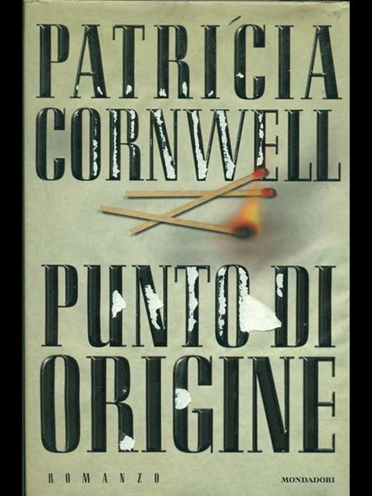Punto di origine - Patricia D. Cornwell - 2