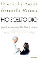 Ho scelto Dio