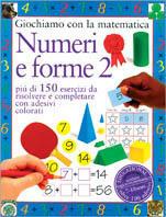 Numeri e forme. Vol. 2 - Wendy Clemson,David Clemson - copertina