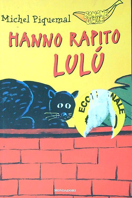Hanno rapito Lulù