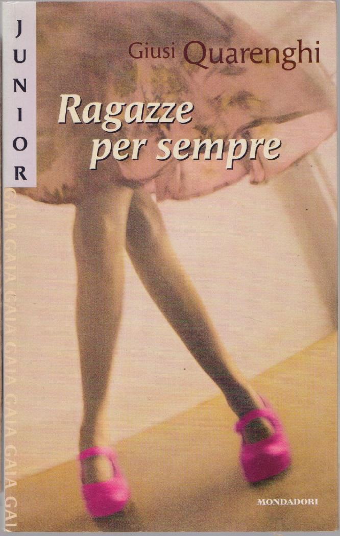 Ragazze per sempre