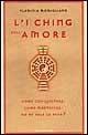 Libro L' i Ching dell'amore Flaminia Momigliano