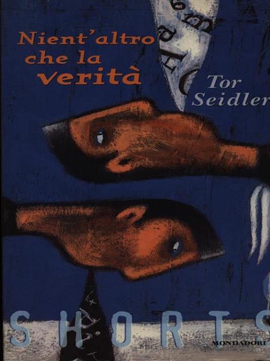 Nient'altro che la verità - Tor Seidler - copertina