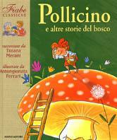 Pollicino e altre storie del bosco - copertina