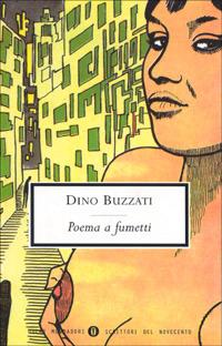 Poema a fumetti - Dino Buzzati - copertina