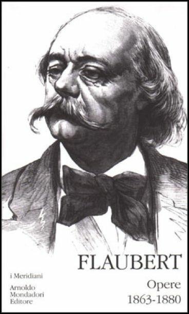 Opere (1863-1880). Vol. 2 - Gustave Flaubert - copertina