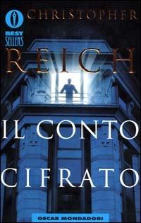 Il conto cifrato - Christopher Reich - copertina