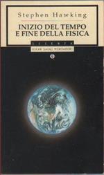 Inizio del tempo e fine della fisica