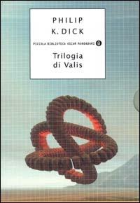 Trilogia di Valis - Philip K. Dick - copertina