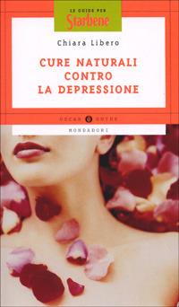 Cure naturali contro la depressione - Chiara Libero - copertina