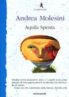 Aquila spenta - Andrea Molesini - copertina