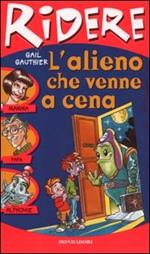 L' alieno che venne a cena