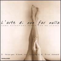 L' arte di non far nulla - Veronique Vienne - copertina