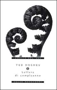 Lettere di compleanno - Ted Hughes - copertina