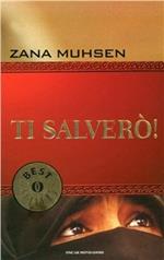 Ti salverò