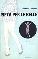 Pietà per le belle - Domenico Campana - copertina