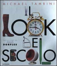 Il look del secolo - Michael Tambini - copertina