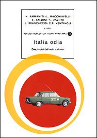 Italia odia. Dieci volti del noir italiano - copertina