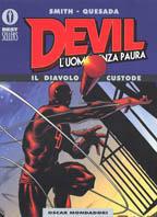 Devil l'uomo senza paura. Il diavolo custode - Kevin Smith,Joe Quesada - copertina