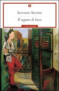 Il segreto di Luca - Ignazio Silone - copertina