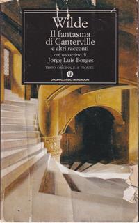 Il fantasma di Canterville e altri racconti. Testo inglese a fronte