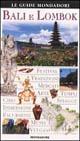 Bali e Lombok. Ediz. illustrata
