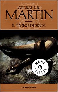 Il trono di spade. Le cronache del ghiaccio e del fuoco. Vol. 1 - George R. R. Martin - copertina