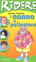 Il nonno di poliestere