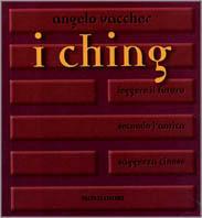 I ching - Angelo P. Vaccher - copertina