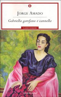 Gabriella garofano e cannella - Jorge Amado - copertina