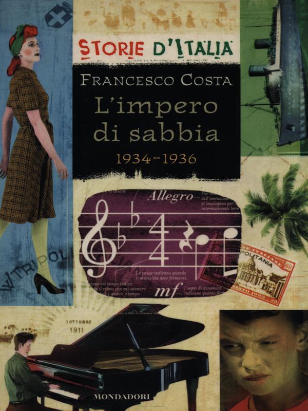 L' impero di sabbia. 1934-1936