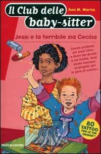 Jessi e la terribile zia Cecilia - Ann M. Martin - copertina