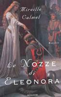 Le nozze di Eleonora - Mireille Calmel - copertina