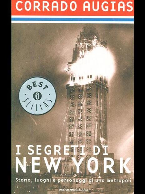 I segreti di New York. Storie, luoghi e personaggi di una metropoli - Corrado Augias - copertina