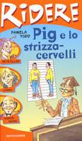 Pig e lo strizzacervelli - Pamela Todd - copertina