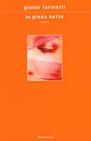 In piena notte - Gianni Farinetti - copertina
