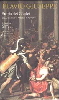 Storia dei Giudei da Alessandro Magno a Nerone - Giuseppe Flavio - copertina