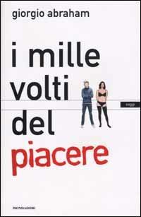 I mille volti del piacere - Giorgio Abraham - copertina
