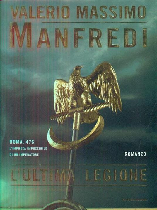 L' ultima legione - Valerio Massimo Manfredi - 2