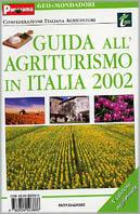 Guida all'agriturismo in Italia 2002