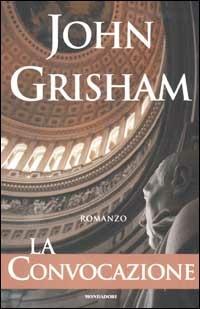 La convocazione - John Grisham - 3