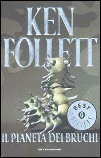 Il pianeta dei bruchi - Ken Follett - copertina