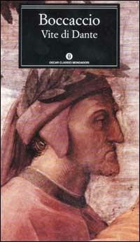 Vite di Dante - Giovanni Boccaccio - copertina