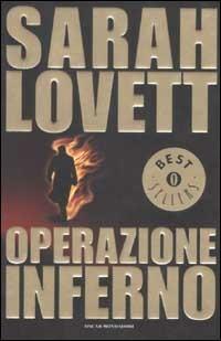Operazione inferno - Sarah Lovett - copertina