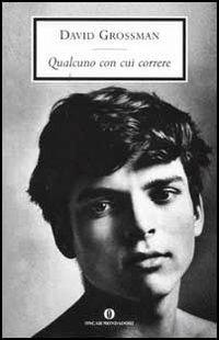 Qualcuno con cui correre - David Grossman - copertina