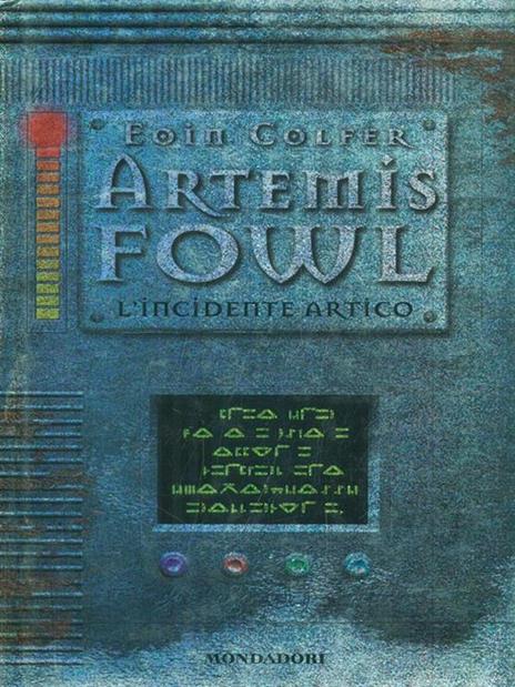 L' incidente artico. Artemis Fowl - Eoin Colfer - copertina