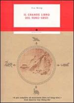 Il grande libro del Feng-shui